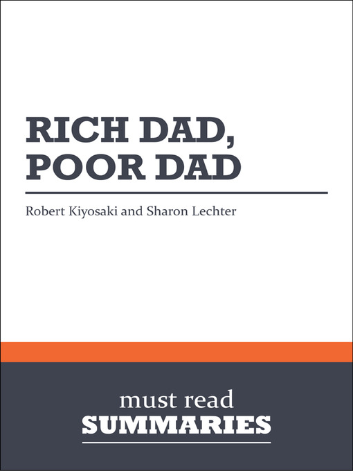 Title details for Rich Dad, Poor Dad - Robert Kiyosaki and Sharon Lechter by Must Read Summaries - Available